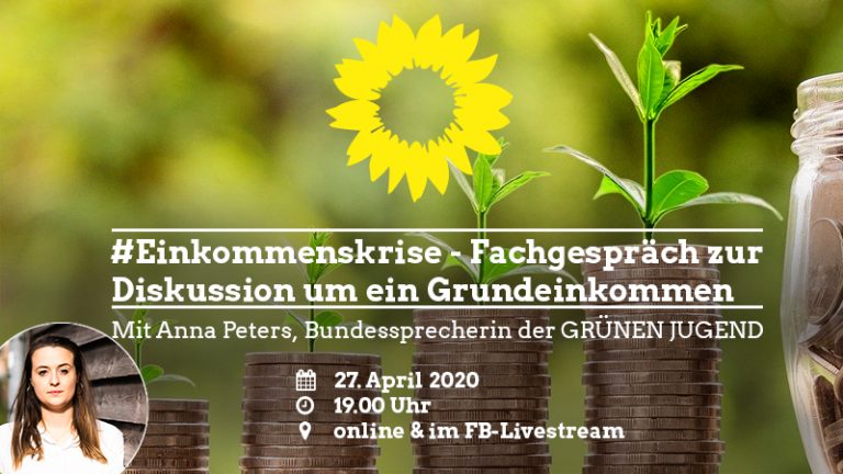 Digitales Fachgespräch: #Einkommenskrise – Warum ein Grundeinkommen in aller Munde ist.