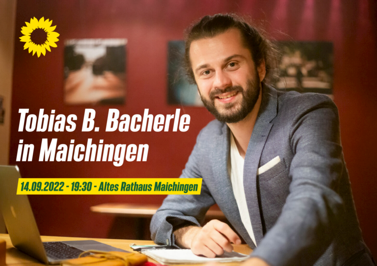 Grüne Runde am 14.09. mit Tobias B. Bacherle, MdB: Bericht aus Berlin
